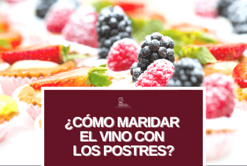 Cómo maridar el vino con los postres
